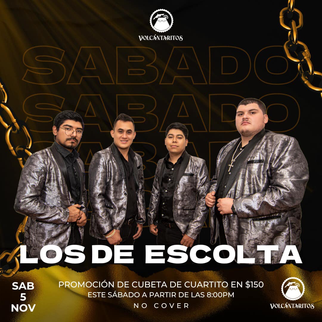 Publicidad de Los de Escolta en Volcántaritos